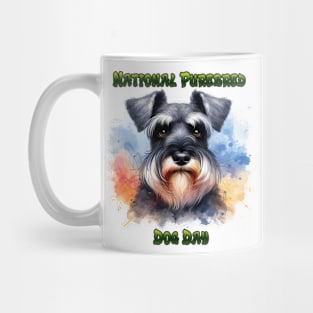 Proud Schnauzer on Purebred Dog Day Mug